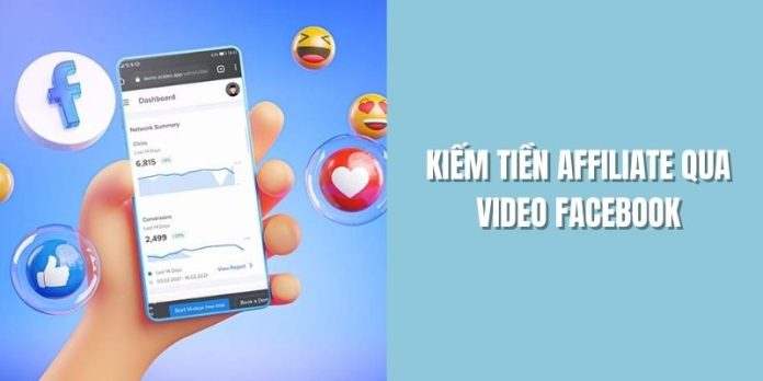 kiem-tien-affiliate-qua-video-Facebook