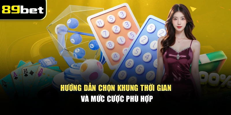 huong-dan-chon-khung-thoi-gian-va-muc-cuoc-phu-hop