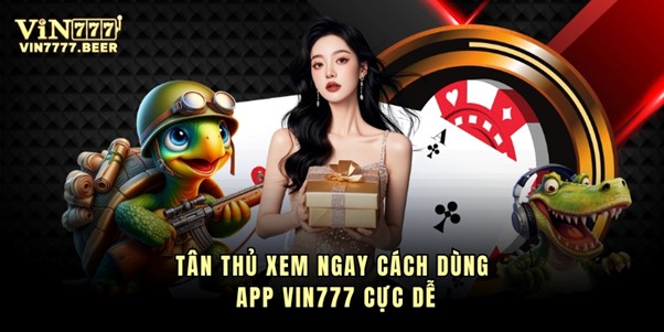 cach-dung-vin777-app
